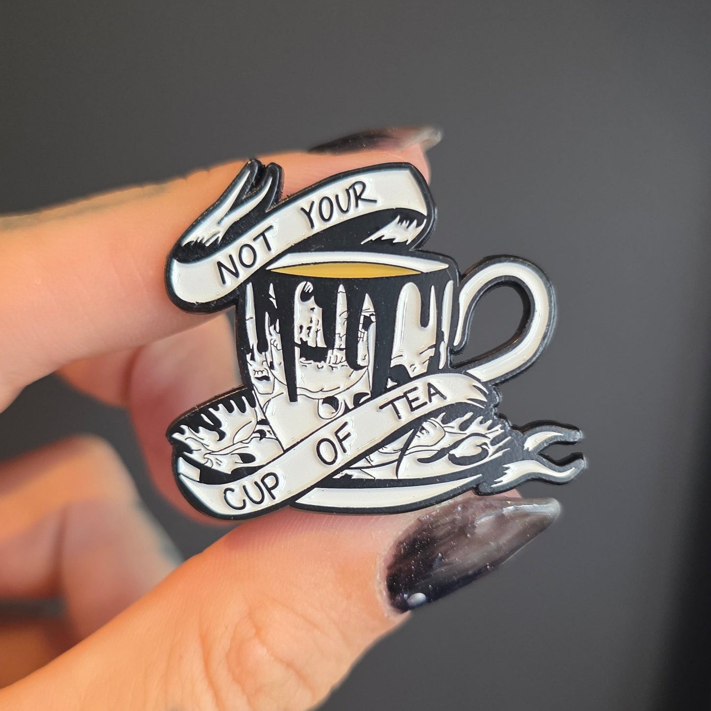 Not your cup of tea pin badge